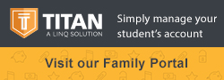 Titan - A Linq Solution - Simply manage your student's account - Visit our family Portal